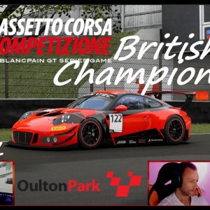 Assetto Corsa Competizione // British GT Championchip  Race 1 @ Oulton Park