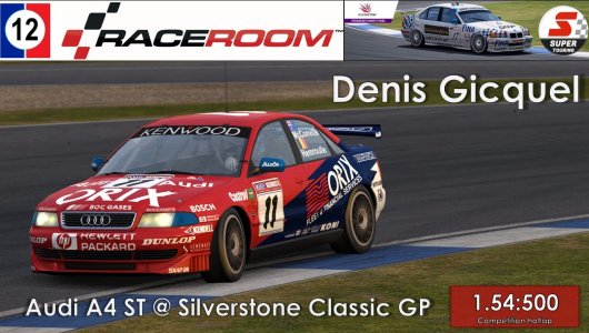 RaceRoom Competition Hotlap  -Silverstone Classic GP - Audi A4 ST - Denis Gicquel - 1.54:500